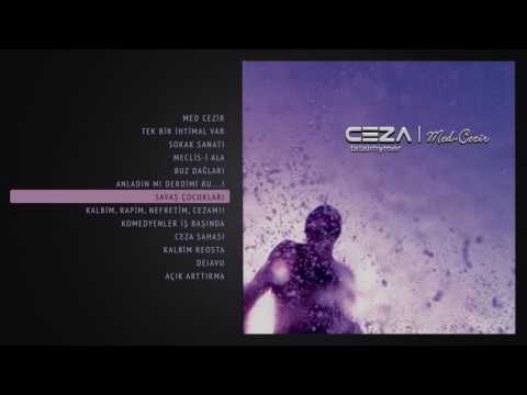 CEZA - Savaş Çocukları (Official Audio)