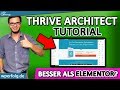 THRIVE ARCHITECT Tutorial (Deutsch): Landingpage Erstellen | Besserer Page Builder Als Elementor?!