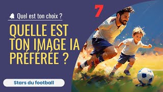 Quelles sont tes stars de football préférées ? ➡️ Série images IA n°7 by azuratec 23 views 3 days ago 1 minute, 45 seconds