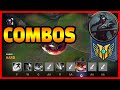 Kayn - Combos