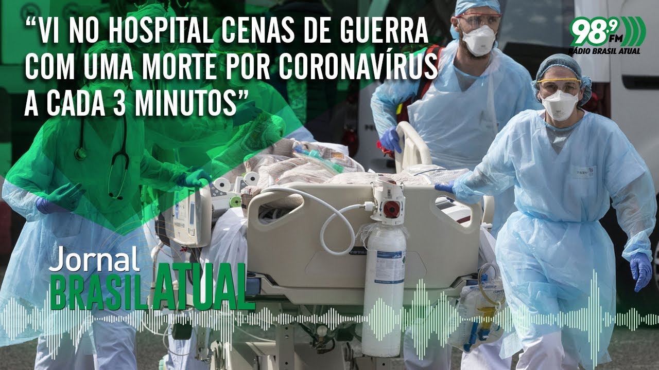 “Vi no hospital cenas de guerra com uma morte por coronavírus a cada 3 minutos” 🎙