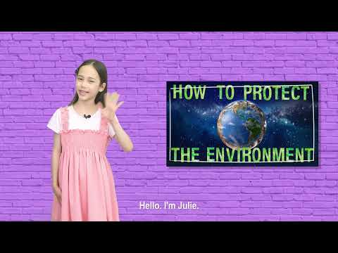 English Speech How To Protect The Environment 
