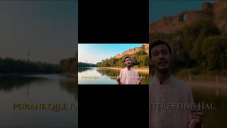 EP 1 PURANA QILA OUT NOW | SEVEN CITIES OF DELHI