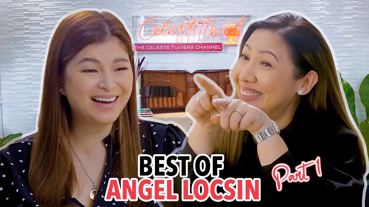 BEST OF ANGEL LOCSIN Part 1! | The Celeste Tuviera Channel