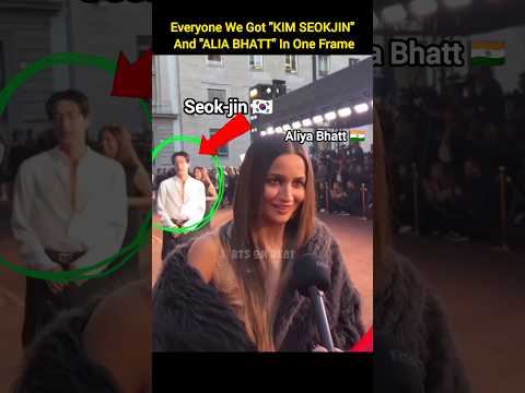 KIM SEOKJIN And ALIA BHATT In One Frame Jin Fypviralシ Bts