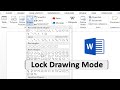 How to Lock Drawing Mode In MS Word