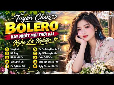 LK Bolero Ca Nhạc Trữ Tình SIÊU HAY, Nhạc Vàng Hải Ngoại NGHE LÀ NGHIỆN