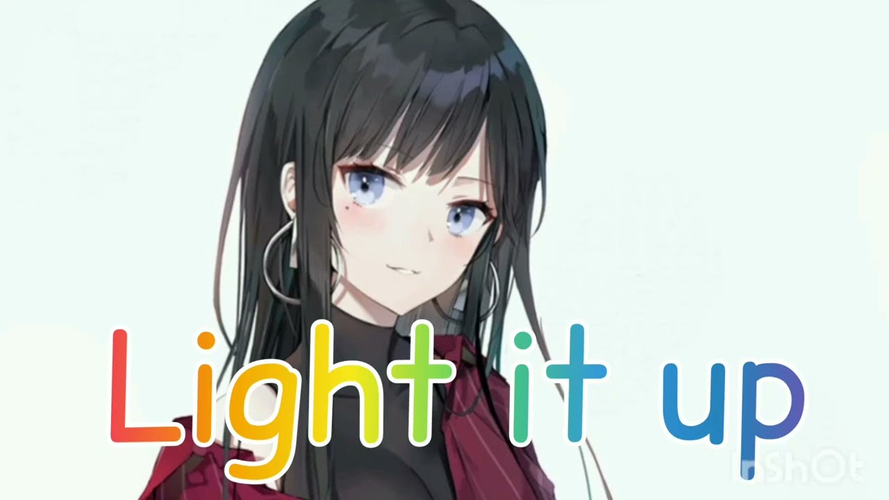 Nightcore - Light it up ( Major Lazer )