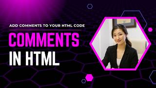 Use Comments In HTML – Make Your Code Easy By Using Comments In HTML | Don't Know How To Add Comment
