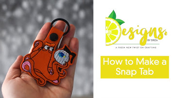 How to Make a Snap Tab