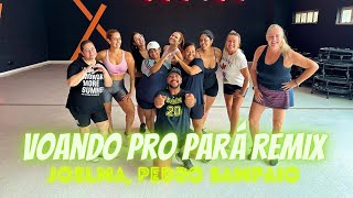 ✈️ VOANDO PRO PARÁ REMIX - Joelma, Pedro Sampaio . #coreografia #dancebrasil