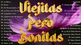 Viejitas Pero Bonitas Romanticas En Espanol Romanticas Viejitas en Ingles 80,90'sCanciones De Amor