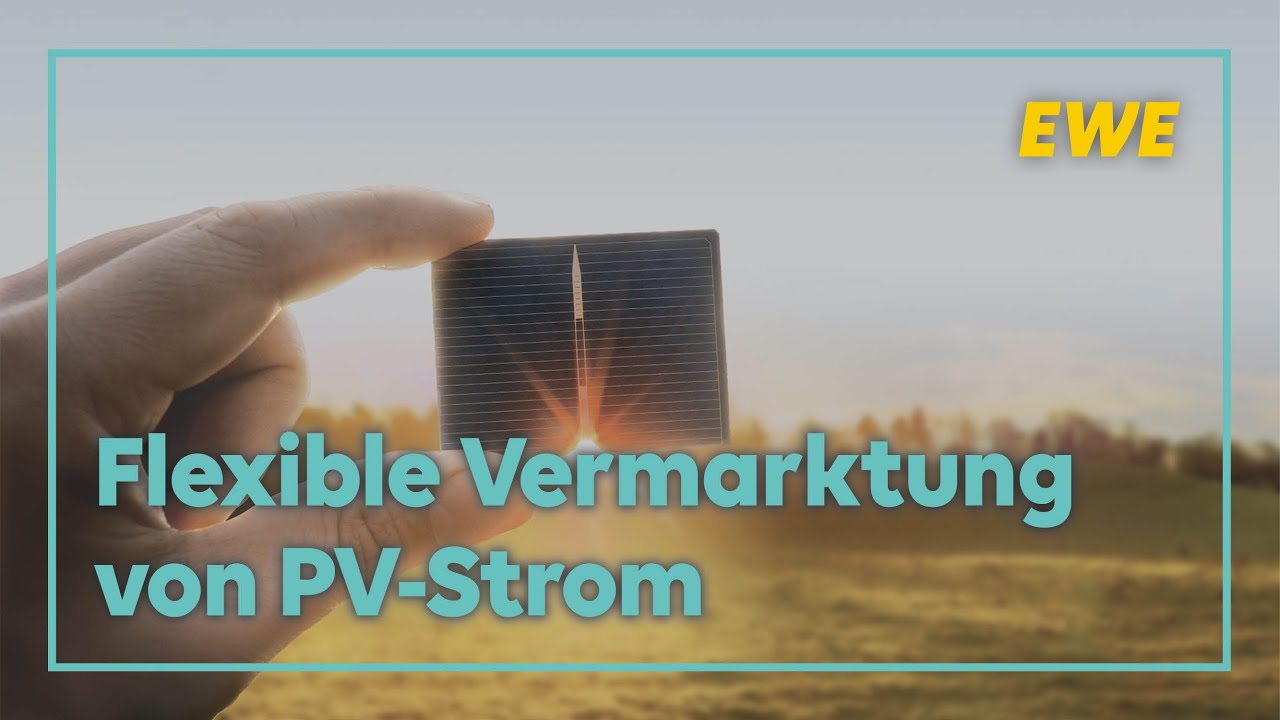 Webinar | Flexible Vermarktung PV-Strom | EWE business
