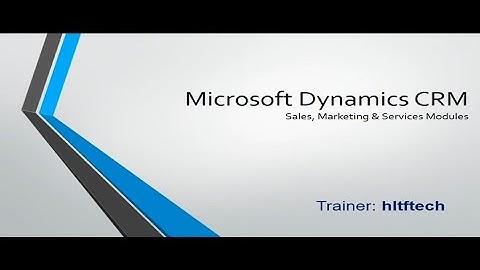 Microsoft Dynamics CRM training | Create entities in Dynamics CRM |Dynamics 365 custom fields| mscrm