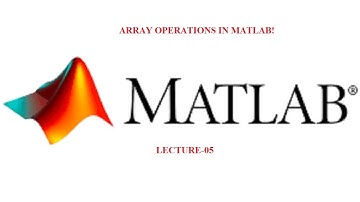How to | Add | Subtract | Multiply | Divide | Power | Transpose| Array Operations | MATLAB Command