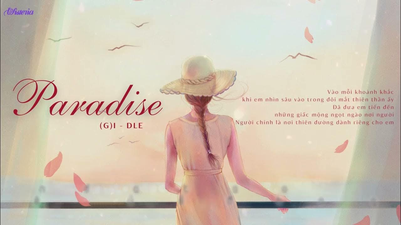 PARADISE (TRADUÇÃO) - (G)I-DLE 