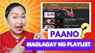 HOW TO MAKE A PLAYLIST ON YOUTUBE | TAGALOG TUTORIAL