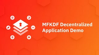 MFKDF Decentralized Application Demo
