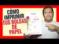 ✅ Cómo IMPRIMIR tus BOLSAS DE PAPEL💪 🔴