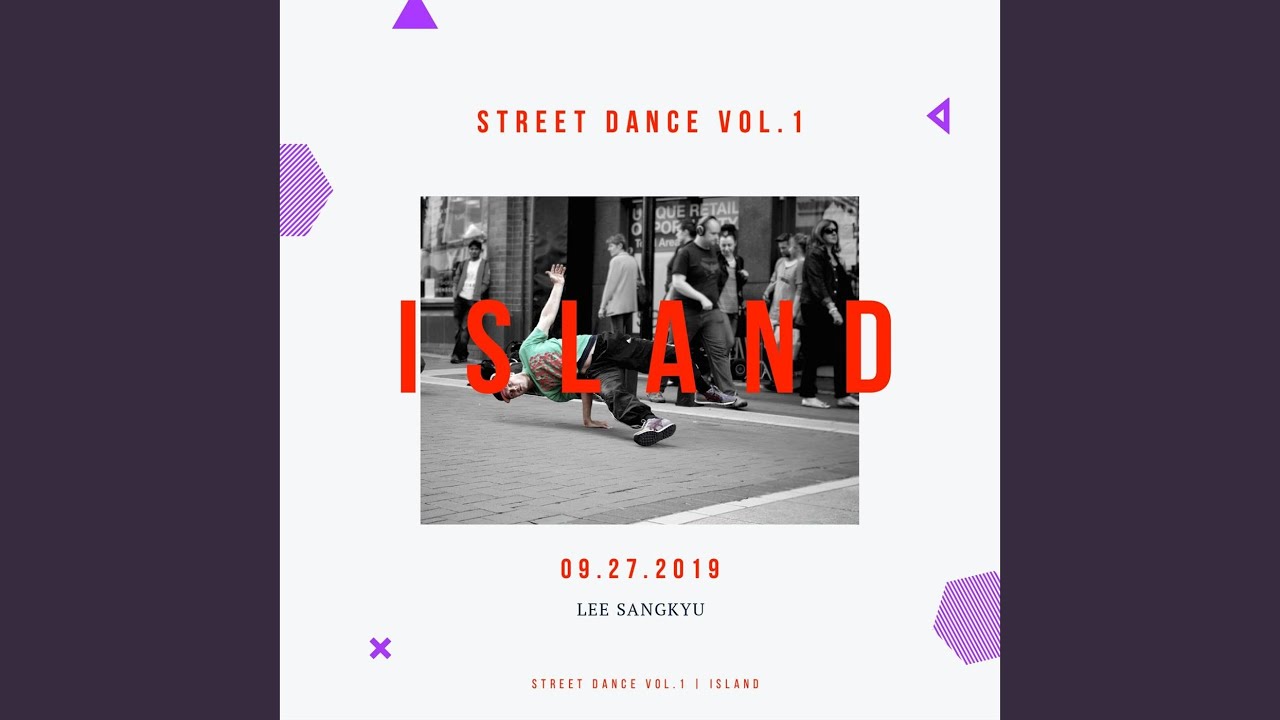 Street Dance Vol.1 Island