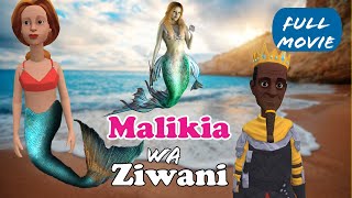 MALIKIA WA ZIWANI ( FULL MOVIE )