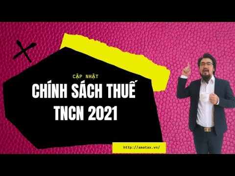 Video Cập nhật thông tin về thuế TNCN tháng 07/2021 - youtube