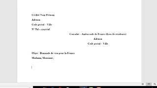 COMMENT REDIGER UNE LETTRE POUR DEMANDE DE VISA POUR LA FRANCE COMMENT REDIGER UNE LETTRE POUR DEMANDE DE VISA POUR LA FRANCE