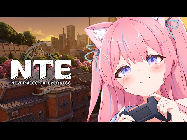 〖NTE: Neverness to Everness〗ひさびさの上京✨️番外編とかやっていくよ～ #3〖苺氷えな/個人Vtuber〗