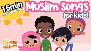 Islamic Songs & Stories for Kids 🌟 15 min Compilation ☀️ Allah's Love | MiniMuslims