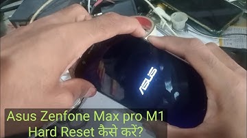 Asus Zenfone Max pro M1 Hard reset|Pattern Lock, Password Lock, Remove