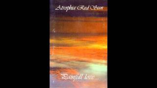 Atrophia Red Sun - Blazing Whispers