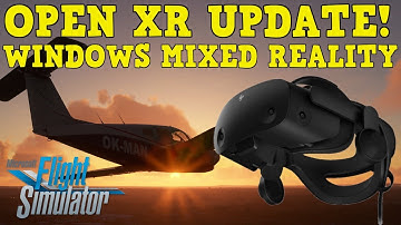 MSFS VR | OpenXR UPDATE + BEST GA AIRCRAFT! HP REVERB G2 + RTX 3090