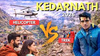 Kedarnath Yatra 2026 👉 Helicopter vs Trek 🚁 Which Option Is Better ❓❓