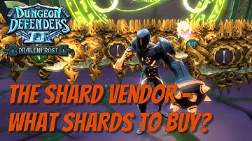 DD2 New Shard Vendor! Best Shards to Buy!
