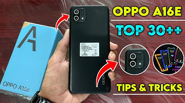 Oppo A16e Top 30+++ Tips & Tricks | Oppo A16e Hidden Features | Oppo A16e