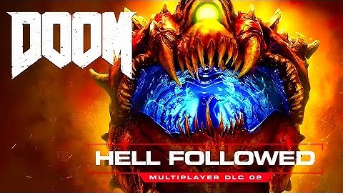 DOOM - Update 4 Trailer