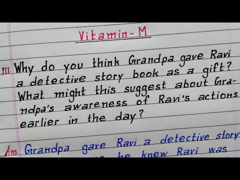 Why do you think Grandpa gave Ravi a detective story book as a gift? Vitamin-M Class 9 English NCERT