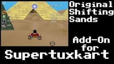 SuperTuxKart Add-On Trailer - Original Shifting Sands
