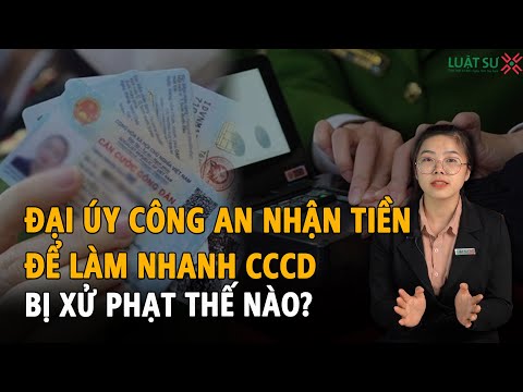 Video Đại úy công an nhận tiền 