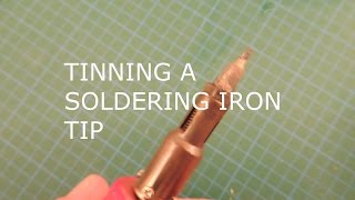 Tinning A Soldering Iron TIP