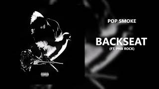 Pop Smoke - Backseat (feat. PnB Rock) (432Hz)
