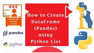 How to create Python DataFrame using List, How to Convert Python List into DataFrame, Python Learn