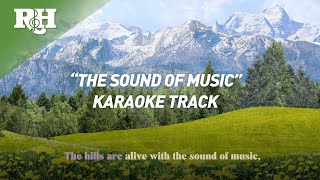 SING-ALONG TRACK: 'The Sound of Music” from The Sound of Music Super Deluxe Edition