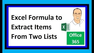 Famous Excel Formula to Extract Items from Two Lists - Excel Magic Trick 1597. Is Item NOT in List? Wealth