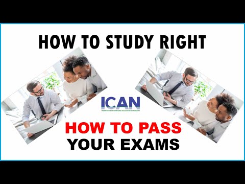 HOW TO STUDY RIGHT AND PASS DIFFICULT EXAMS | HOW TO PASS ICAN EXAMS THE EASY WAY EXAMS TECHNIQUES