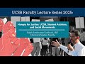 Faculty Lecture Series - Hungry for Justice: UCSB, Student Activism, & Social Movements