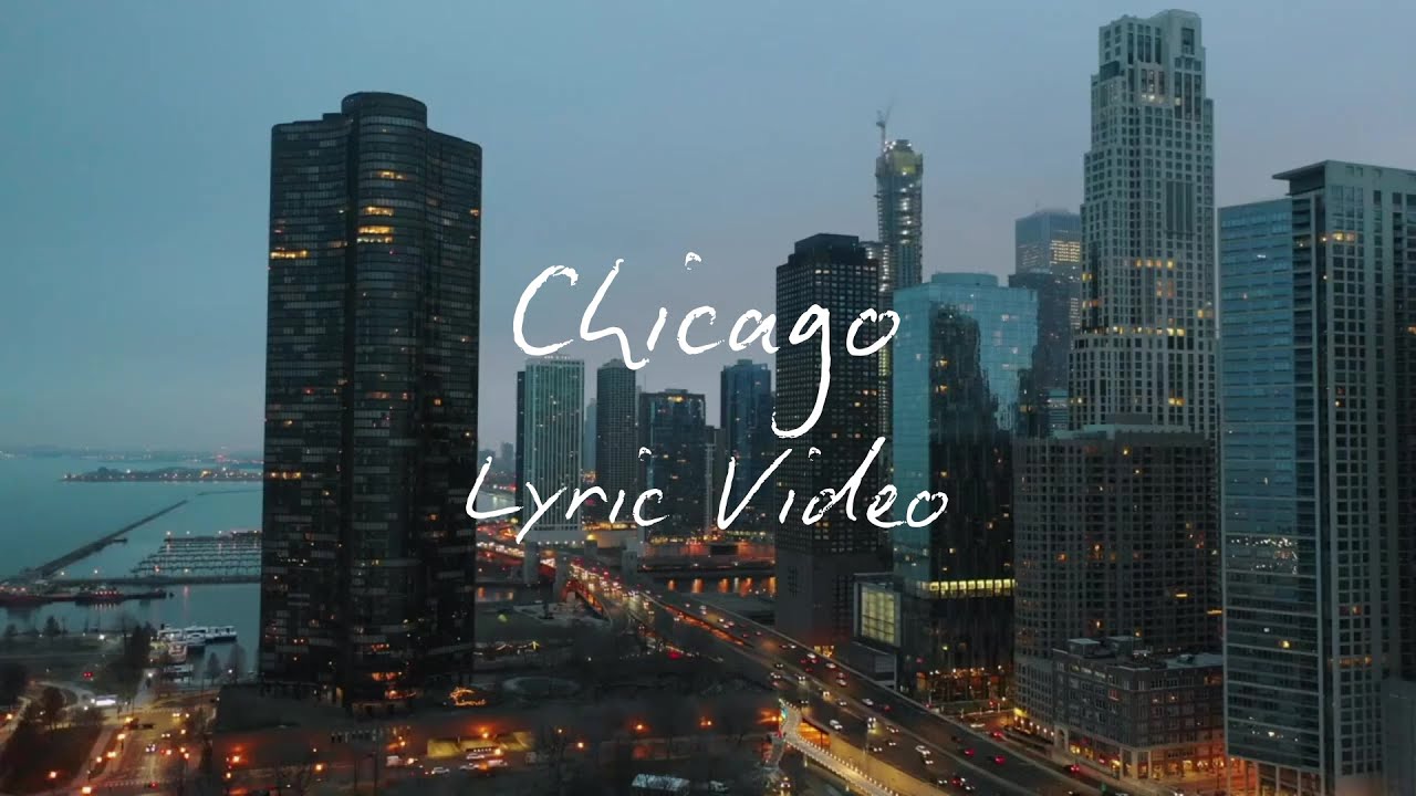Chicago - Official Lyric Video - YouTube