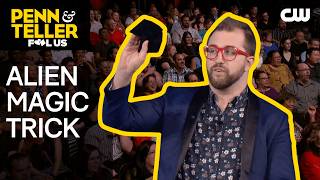 Magician Performs Alien Magic Trick | Penn & Teller: Fool Us | The CW