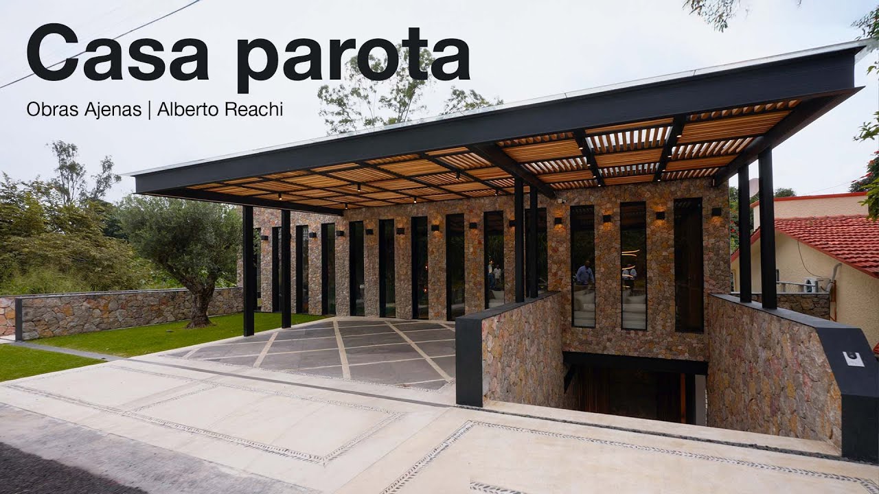 Casa Parota: Nos dejó sin palabras | Obras Ajenas | Alberto Reachi