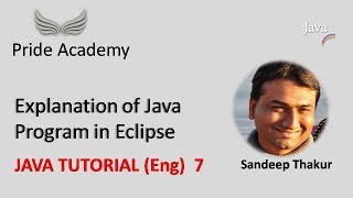 Java Tutorial(Eng) 7 | First program in Java in Eclipse |Pride Academy